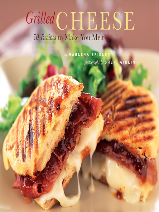 Title details for Grilled Cheese by Marlena Spieler - Available